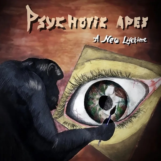 Psychotic Apes lanza su segundo álbum de estudio "A New Lifetime"